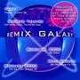 Remix Galaxy
