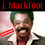 J. Blackfoot Refreshed