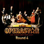 OperaStar 2012 Round 4 (Live)