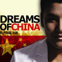 Dreams Of China