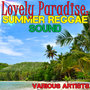 Lovely Paradise: Summer Reggae Sound