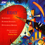 Kodaly: Symphony; Summer Evening; Hungarian Rondo