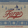 Fargo (An Original MGM / FXP Television Series)