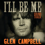 Glen Campbell I´ll Be Me Soundtrack