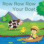 Row Row Row Your Boat and More Playtime Songs for Kids