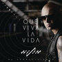 Que Viva la Vida (feat. Michel Teló) - Single