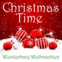 Christmas Time - Wunderbare Weihnachten