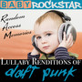Lullaby Renditions of Daft Punk - Random Access Memories