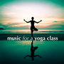Music for a Yoga Class