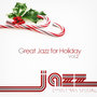 Great Jazz for Holiday Vol.2