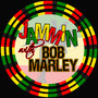 Jammin´ With… Bob Marley