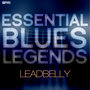 Essential Blues Legends - Leadbelly