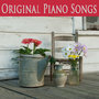 Original Piano Songs