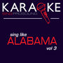 Karaoke in the Style of Alabama, Vol. 3