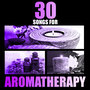 Floral Drift: 30 Songs for Aromatherapy