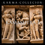 Karma Collection: Kamasutra I