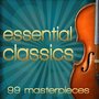 Essential Classics. 99 Masterpieces