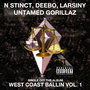 Untamed Gorillaz: West Coast Ballin, Vol. 1