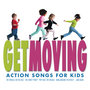 Get Moving: Action Songs for Kids