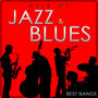 Hits of Jazz and Blues. Best Bands