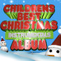 Children´s Best Christmas Instrumentals Album
