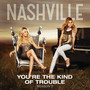 You´re the Kind of Trouble (feat. Charles Esten) - Single
