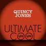 Quincy Jones: Verve Ultimate Cool (feat. Quincy Jones And His Orchestra, Patti Austin & Roland Kirk)