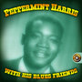 Peppermint Harris with His Blues Friends