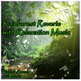 Natural Sounds with Music: Rainforest Reverie with Relaxation Music