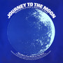 Journey to the Moon - Recorded Live on Earth, In Space, On the Moon
