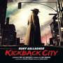 Kickback City (Deluxe Edition)