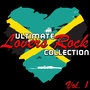 Ultimate Lovers Rock Collection Vol. 1