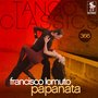 Tango Classics 366: Papanata (Historical Recordings)