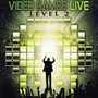 Video Games Live：Volume Two