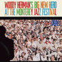 Woody Herman´s Big New Herd at the Monterey Jazz Festival (Bonus Track Version)