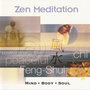 Zen Meditation - Mind/Body/Soul