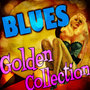 Blues Golden Collection