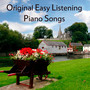 Original Easy Listening Piano Songs