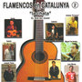Flamencos en Catalunya 2 - "La Chata", El Son del Carry
