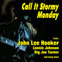Call It Stormy Monday