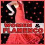 Women & Flamenco