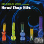 Head Shop Hitz (Delicious Vinyl Presents)