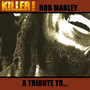 A Tribute To...Bob Marley
