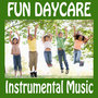 Fun Daycare Instrumental Music