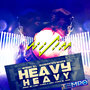 Heavy Heavy (feat. Tempo) - Single