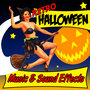 Retro Halloween Music & Sound Effects