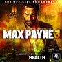 Max Payne 3: The Official Soundtrack