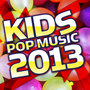 Kid´s Pop Music 2013