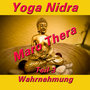 Yoga Nidra, Teil 3: Wahrnehmung