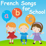 French Songs for School